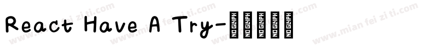 React Have A Try字体转换